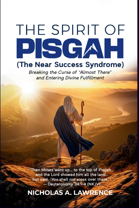 THE SPIRIT OF PISGAH