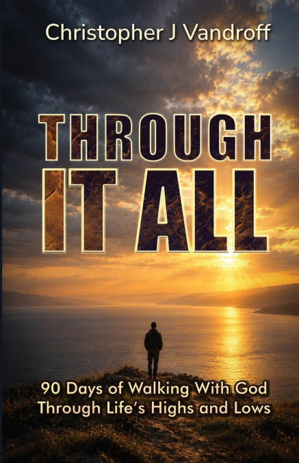 THROUGH IT ALL