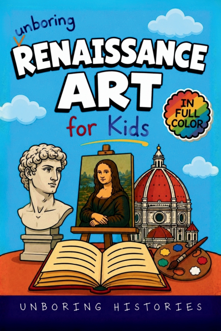 Unboring Renaissance Art for Kids