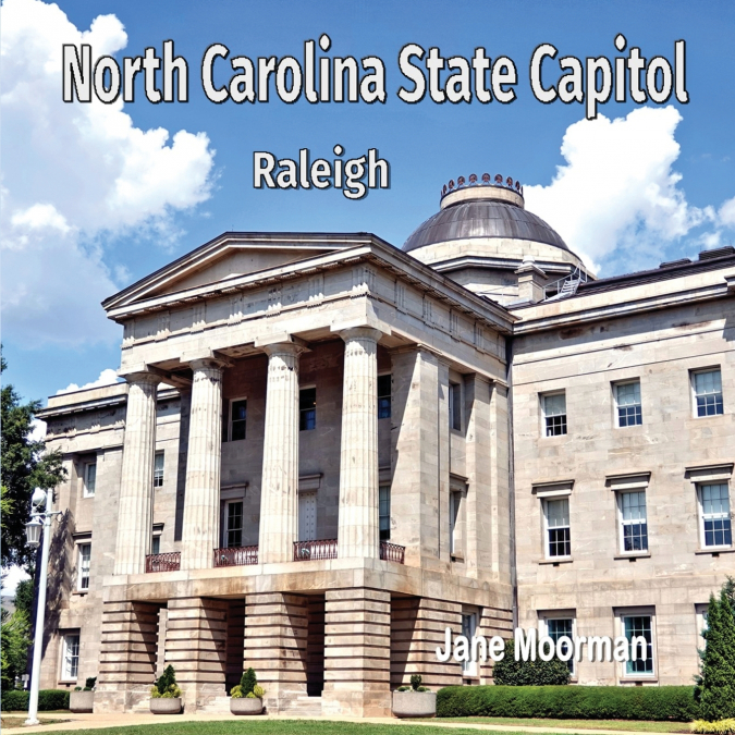 North Carolina State Capitol