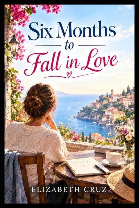 Six Months to Fall in Love