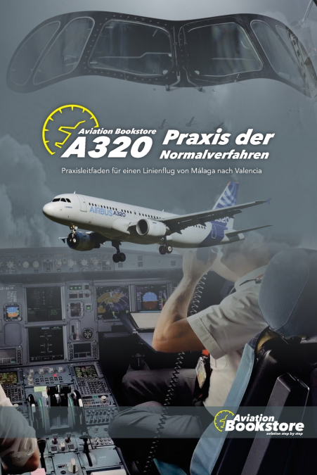 A320 Praxis der Normalverfahren