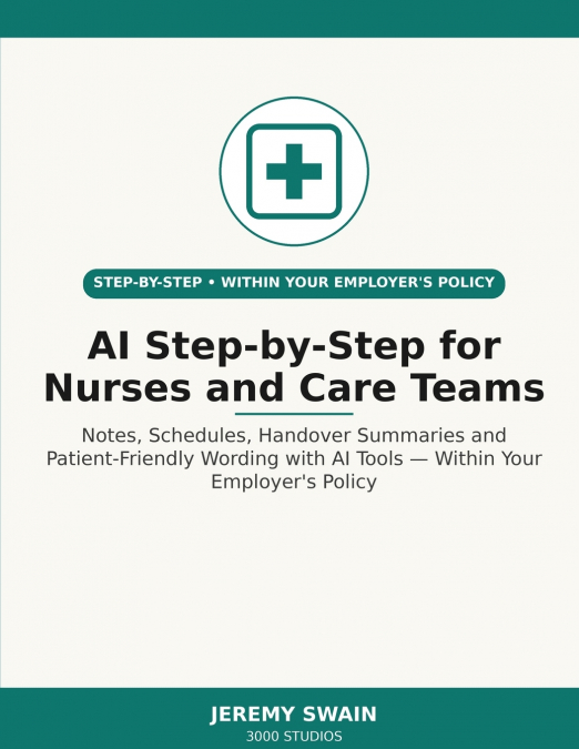 AI for Nurses and Care Teams