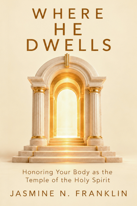 Where He Dwells