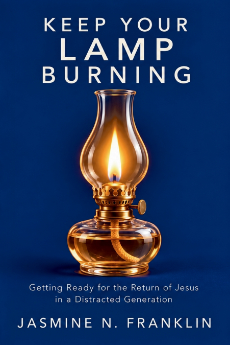 Keep Your Lamp Burning