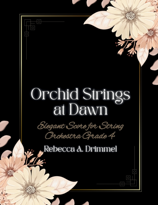 Orchid Strings at Dawn