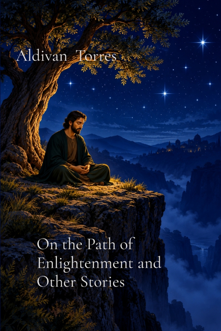 On the Path of Enlightenment and Other Stories