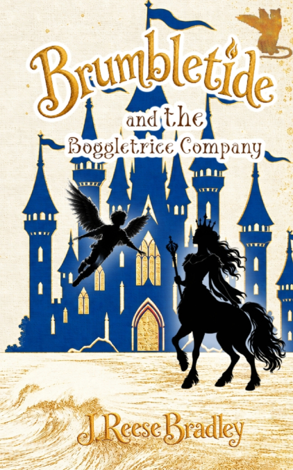 Brumbletide and the Boggletrice Company (Special Bookstore Edition)