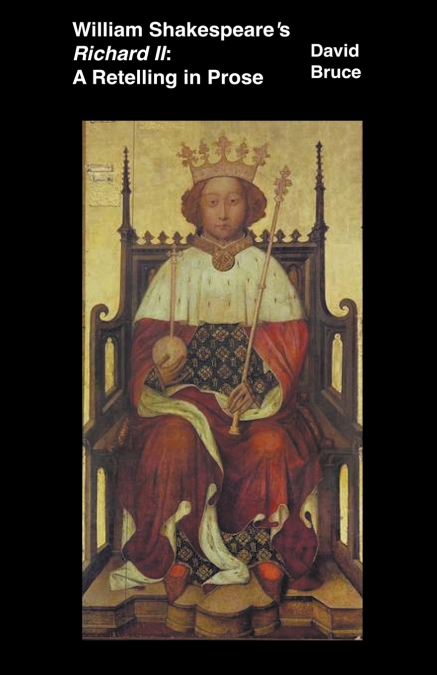 William Shakespeare’s Richard II