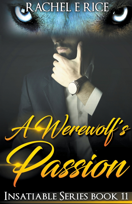 A Werewolf’s Passion