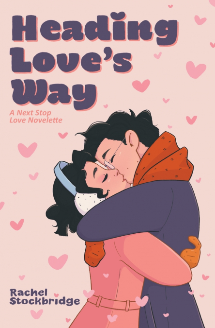 Heading Love’s Way