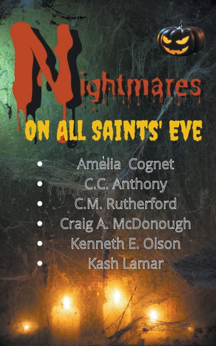 Nightmares on All Saint’s Eve