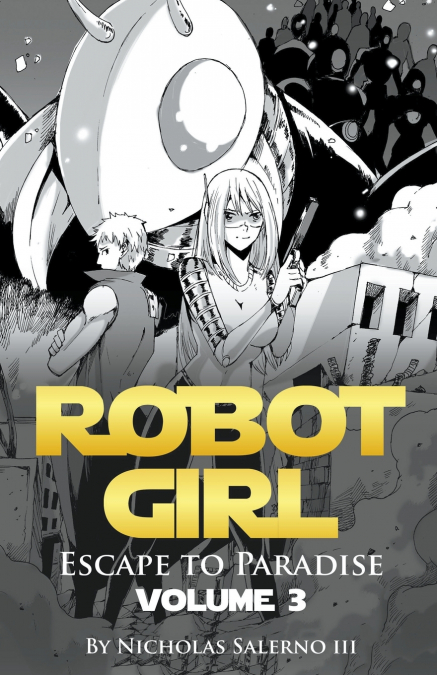 Robot Girl 'Escape to Paradise'