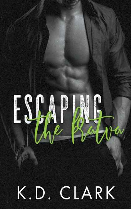 Escaping the Bratva