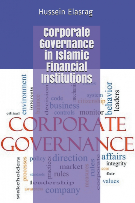 Corporate Governance in Islamic Financial Institutions