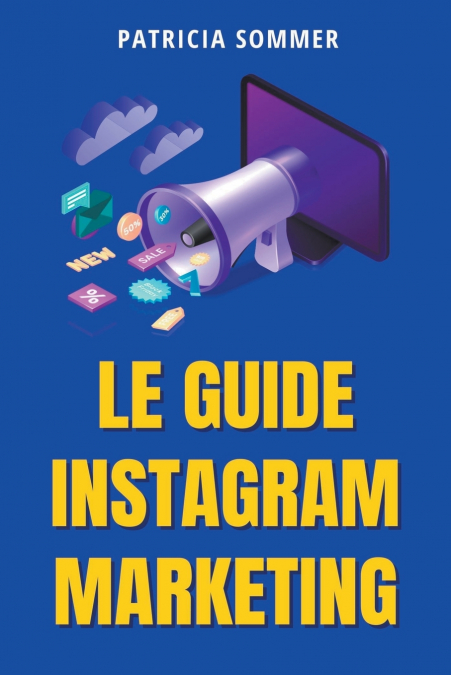 Le Guide Instagram Marketing