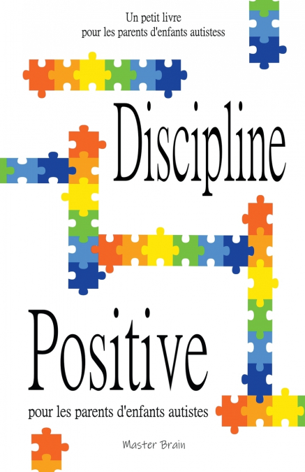 Discipline positive pour les parents d’enfants autistes