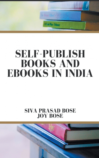 Self Publish Books and e-Books in India