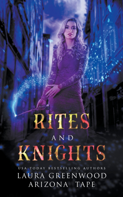Rites and Knights