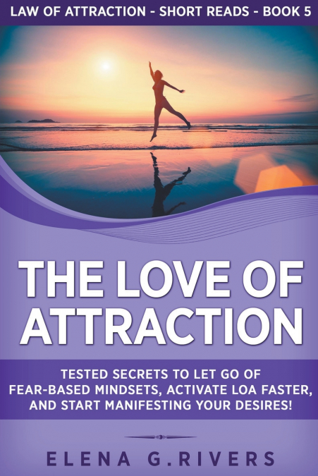 The Love of Attraction