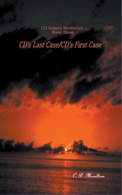 CD’s Last Case - CD’s First Case