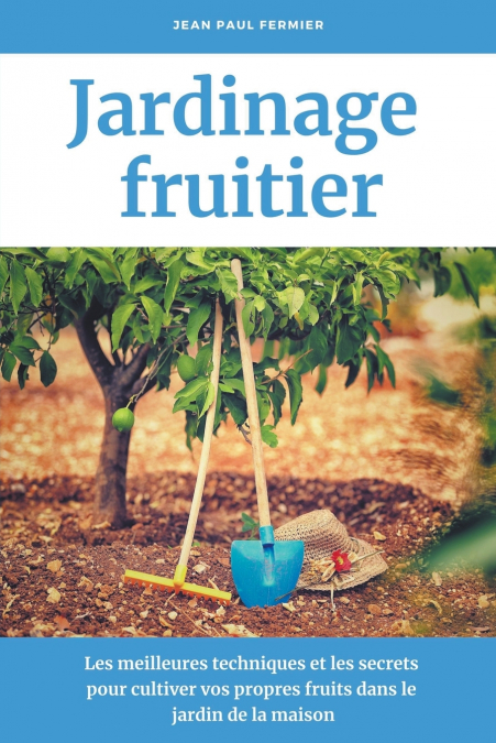 Jardinage fruitier
