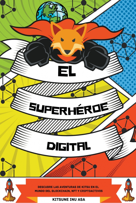 El superhéroe digital