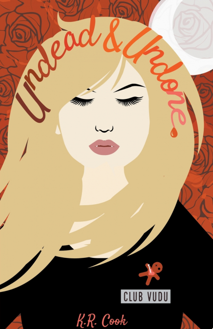 Undead and Undone