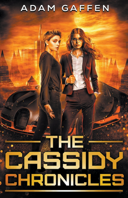 The Cassidy Chronicles - The Spark Before the Fire