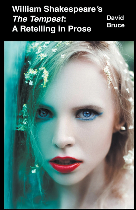 William Shakespeare’s The Tempest