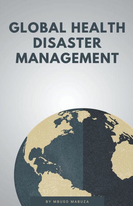 Global Health Disaster Management