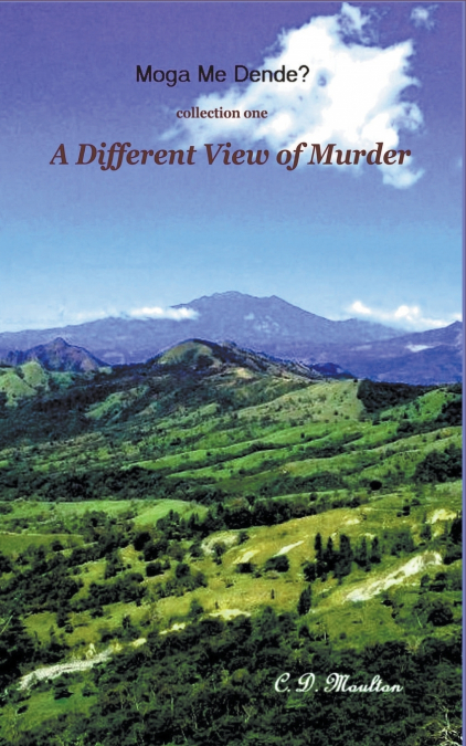 A Different View of Murder