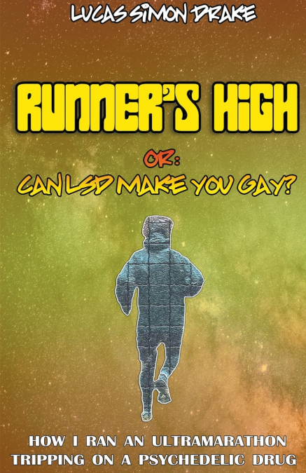 Runner’s High or