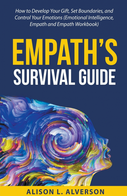 Empath’s Survival Guide