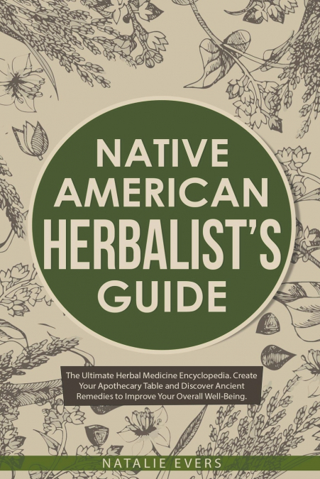 Native American’s Herbalist’s Guide