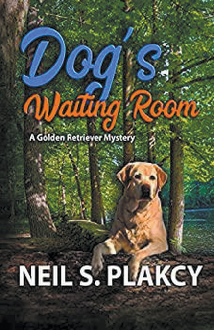 Dog’s Waiting Room (Golden Retriever Mysteries Book 13)