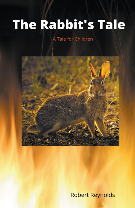 The Rabbit’s Tale
