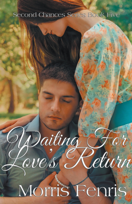 Waiting for Love’s Return