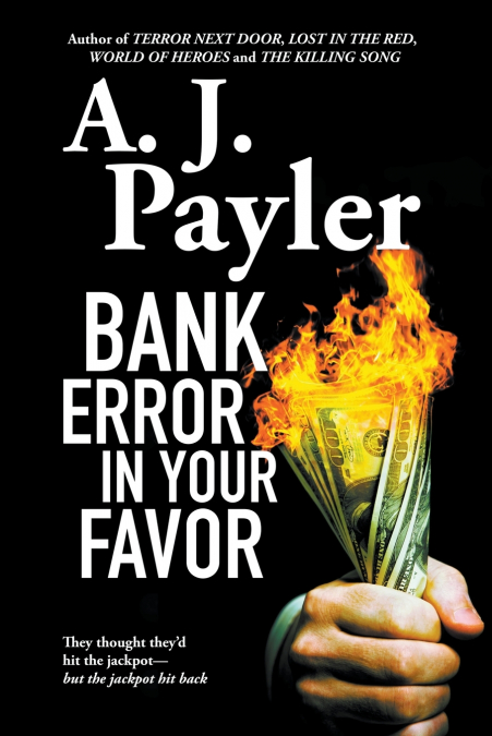 Bank Error in Your Favor