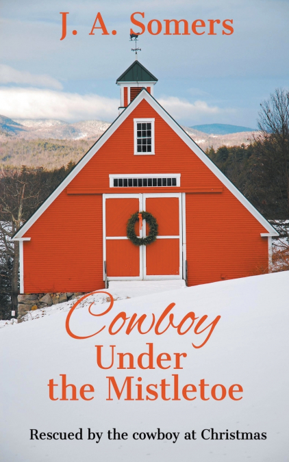 Cowboy Under the Mistletoe