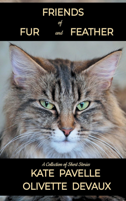 Friends of Fur and Feather - Short Story Collection