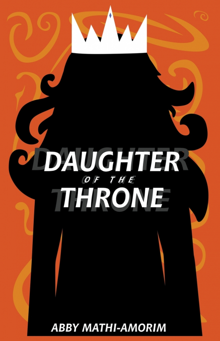 Daughter Of The Throne