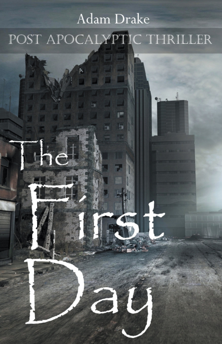 The First Day