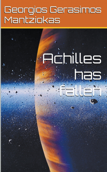 Achilles has Fallen
