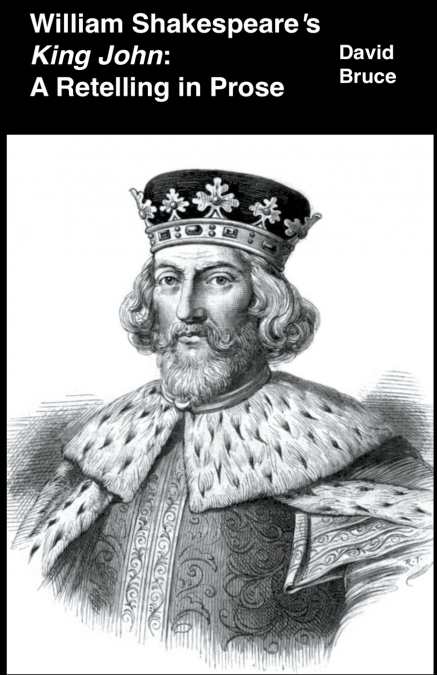 William Shakespeare’s King John