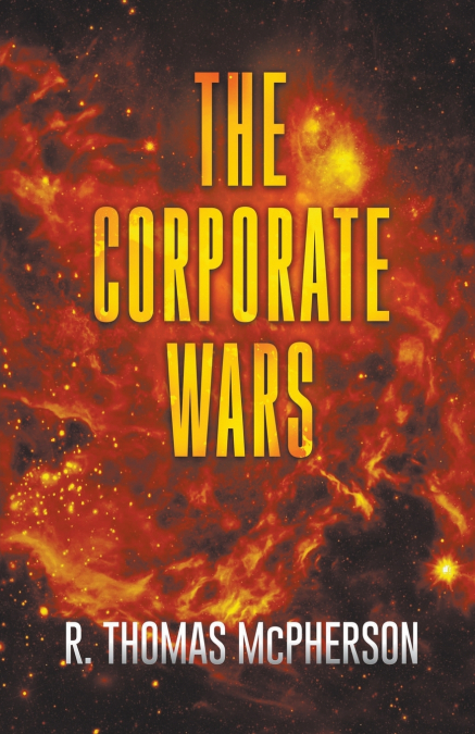 The Corporate Wars
