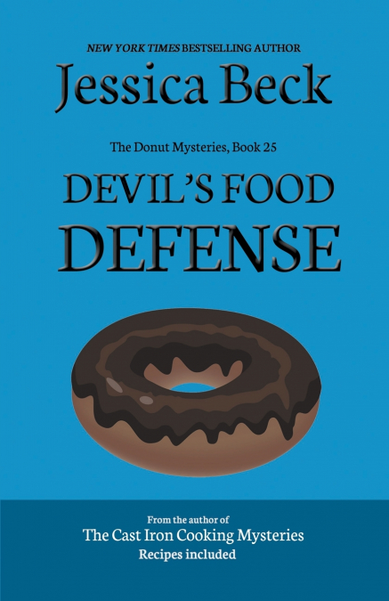 Devil’s Food Defense