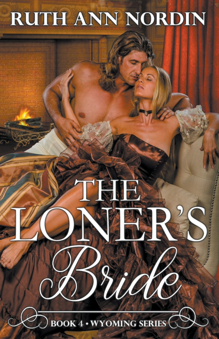 The Loner’s Bride