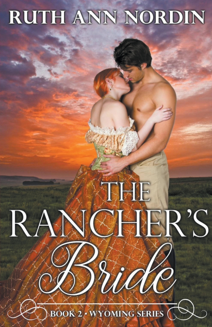 The Rancher’s Bride