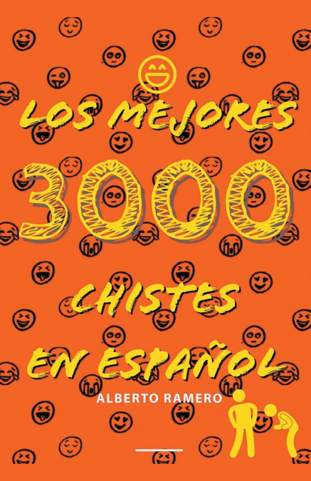 Los mejores 3000 chistes en español